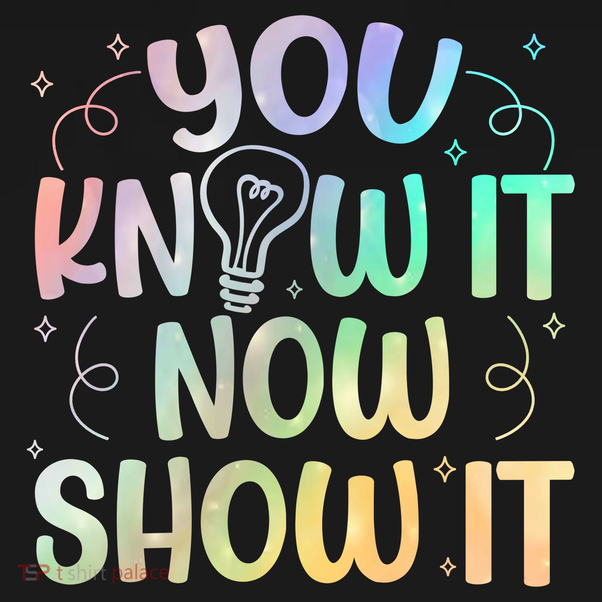You Know It Now Show It Testing Day Teacher Women's T-Shirt
