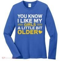 You Know I Like My Girl A Little Bit Older Women's Long Sleeve Shirt thumb 0