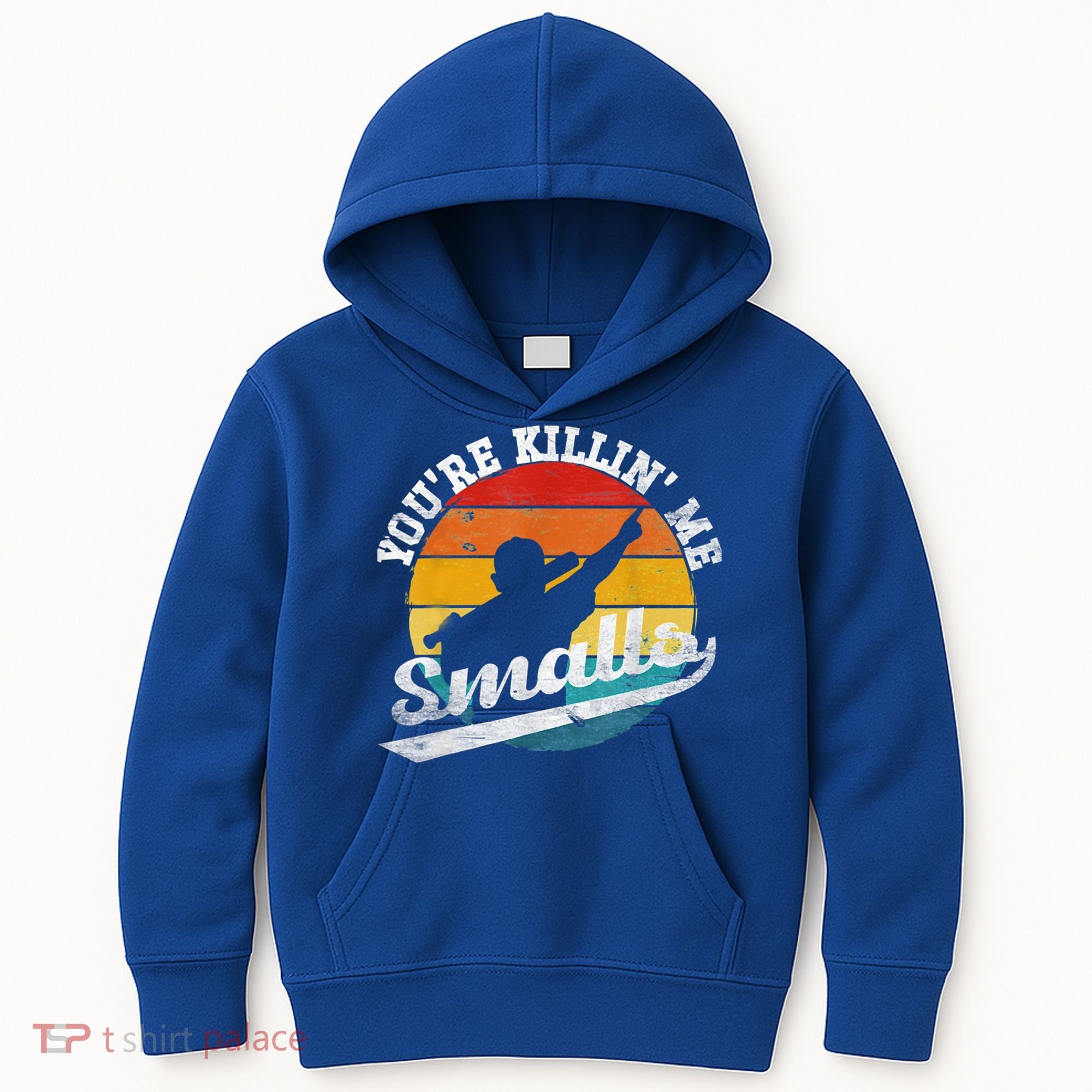 You're Killin Me Smalls Funny Kids Hoodie