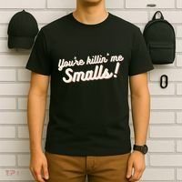 YouRe Killin Me Smalls Baseball Lover & Softball Fan T-Shirt thumb 6
