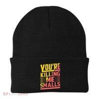 YouRe Killing Me Smalls Print Beanie thumb 0
