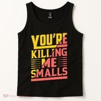 YouRe Killing Me Smalls Print Tank Top thumb 2
