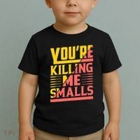 YouRe Killing Me Smalls Print Toddler T-Shirt thumb 2