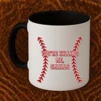 YouRe Killing Me Smalls Graphic Coffee Mug thumb 2