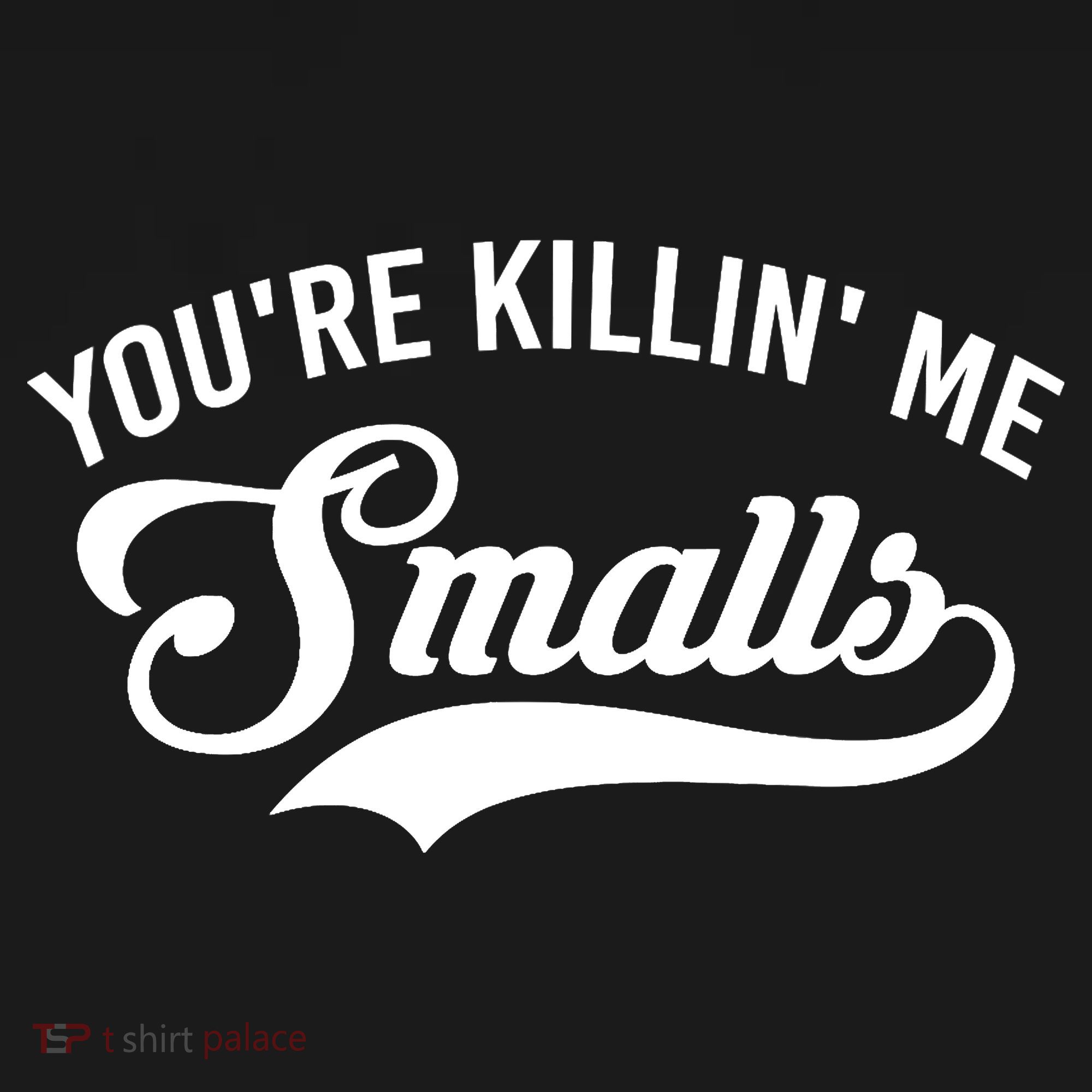 You're Killin Me Smalls Baseball Women's Tank Top