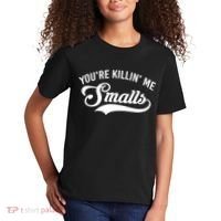 You're Killin Me Smalls Baseball Kids T-Shirt thumb 2