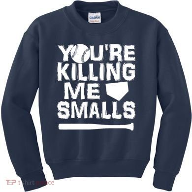 You're Killing Me Smalls Kids Sweatshirt