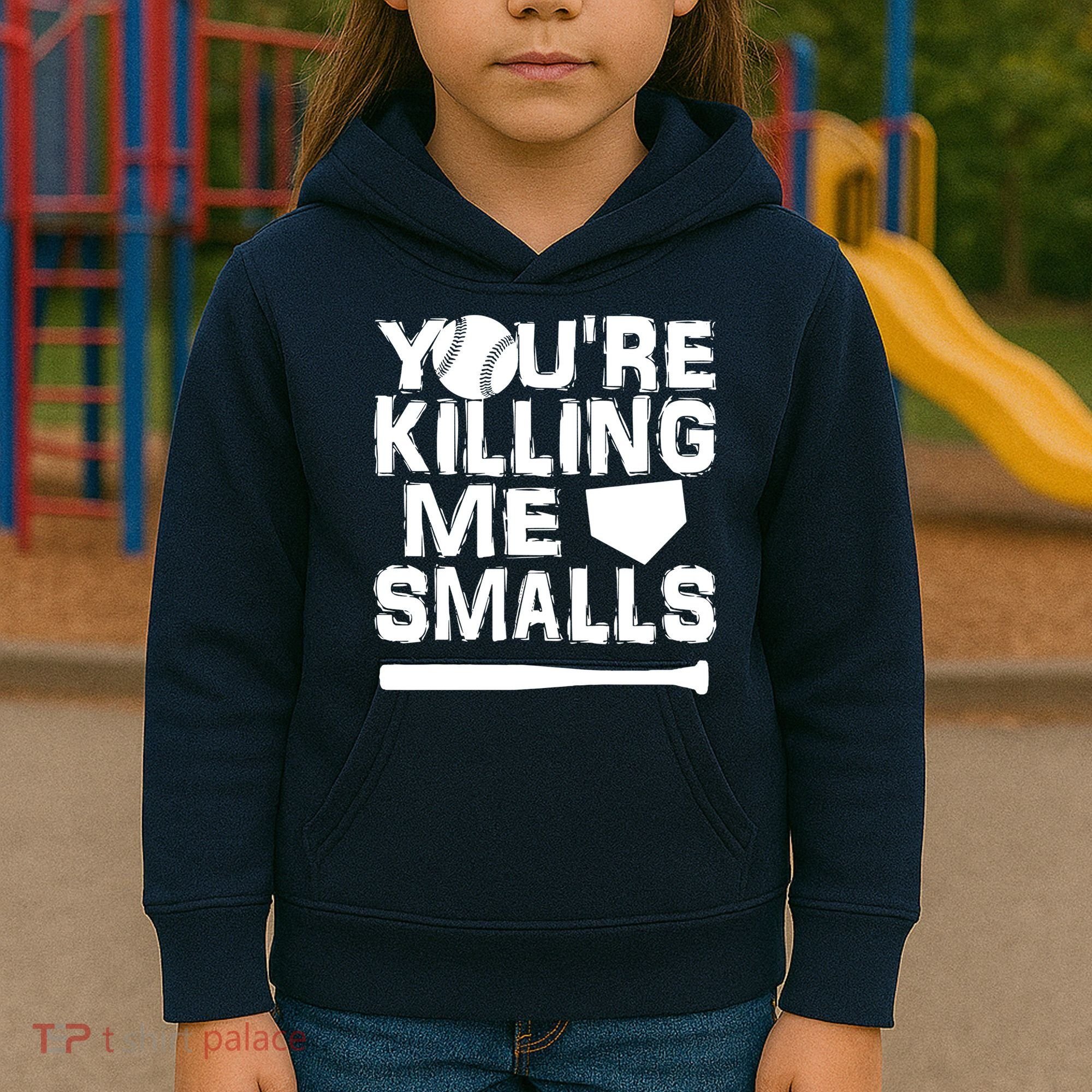 You're Killing Me Smalls Kids Hoodie