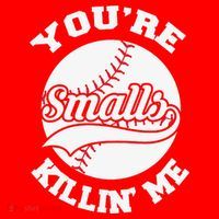You’re Killing Me Smalls Baseball Gift For Player Sport Team Santa Hat thumb 1