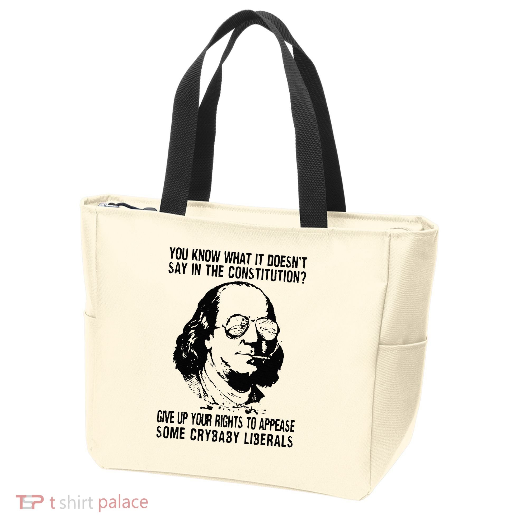 You Know What It Doesn't Say In The Constitution Tote Bag
