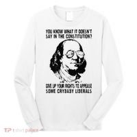 You Know What It Doesn't Say In The Constitution Long Sleeve Shirt thumb 0