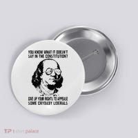 You Know What It Doesn't Say In The Constitution Button thumb 0