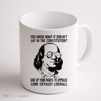 You Know What It Doesn't Say In The Constitution Coffee Mug back
