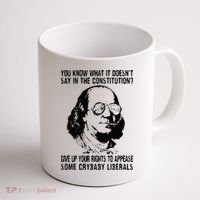 You Know What It Doesn't Say In The Constitution Coffee Mug thumb 1