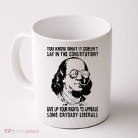 You Know What It Doesn't Say In The Constitution Coffee Mug thumb 0