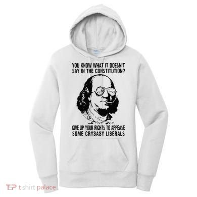 You Know What It Doesn't Say In The Constitution Women's Hoodie