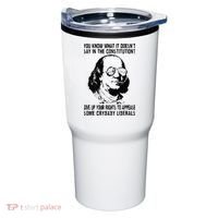 You Know What It Doesn't Say In The Constitution Tumbler thumb 0