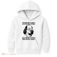 You Know What It Doesn't Say In The Constitution Kids Hoodie thumb 0