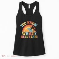 You Know What? Hell Yeah! Women's Tank Top thumb 0