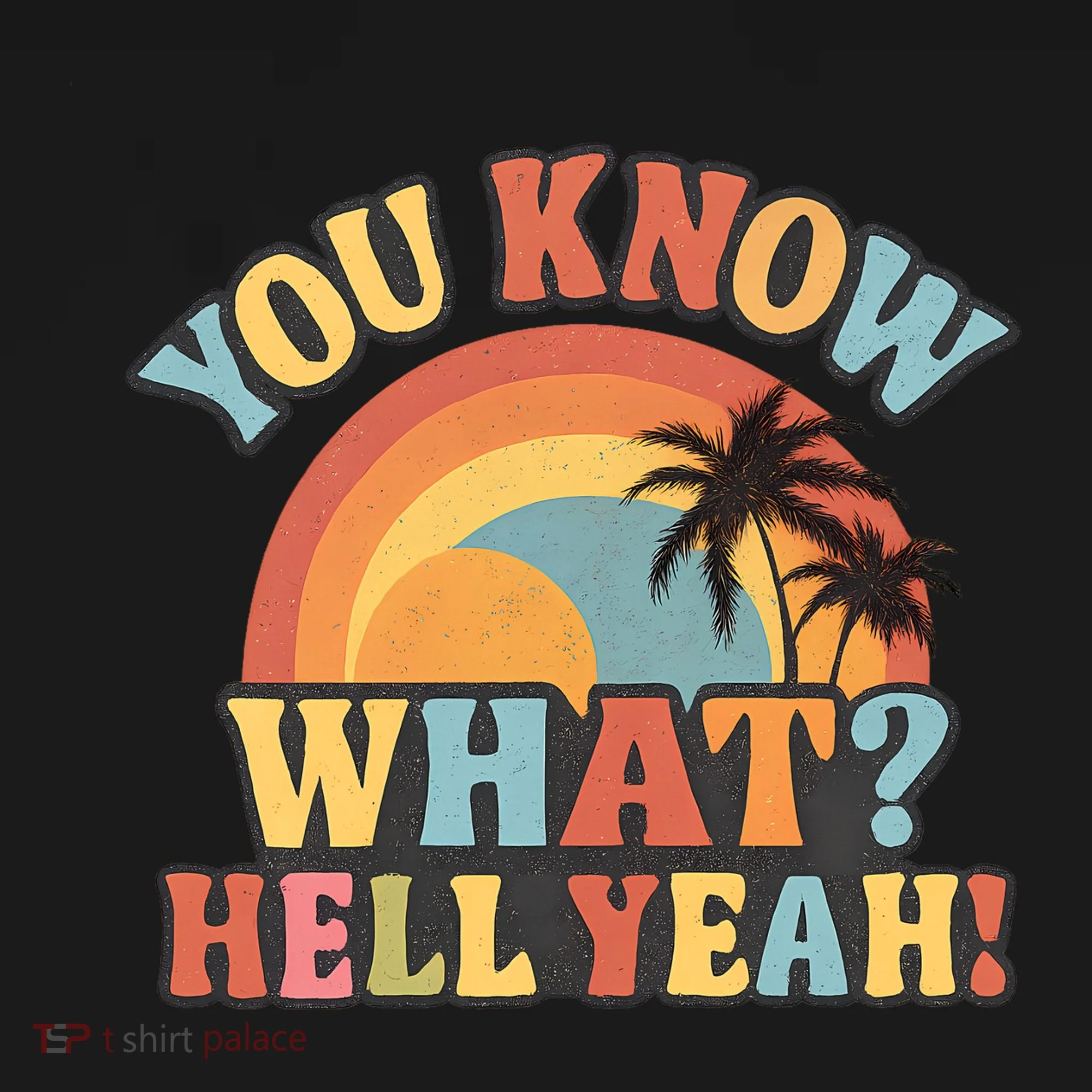 You Know What? Hell Yeah! Baby Bodysuit