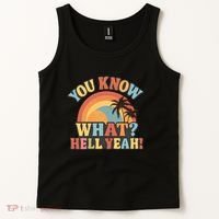 You Know What? Hell Yeah! Tank Top thumb 2