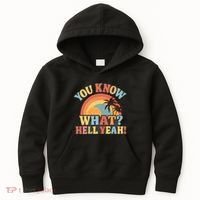 You Know What? Hell Yeah! Kids Hoodie thumb 0