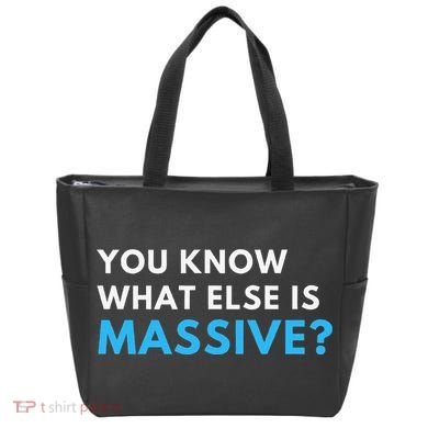 You Know What Else Is Massive Meme Tote Bag