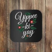 Yippee Ki Yay Christmas Holiday Coaster thumb 0