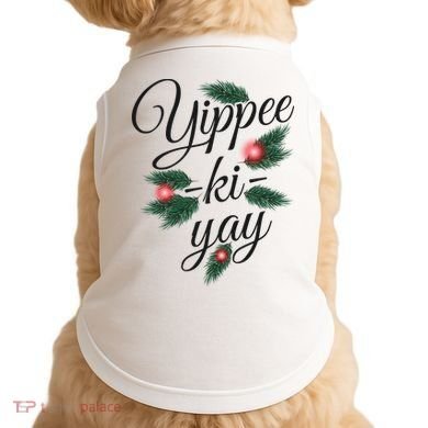 Yippee Ki Yay Christmas Holiday Doggie Tank
