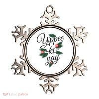 Yippee Ki Yay Christmas Holiday Ornament thumb 0
