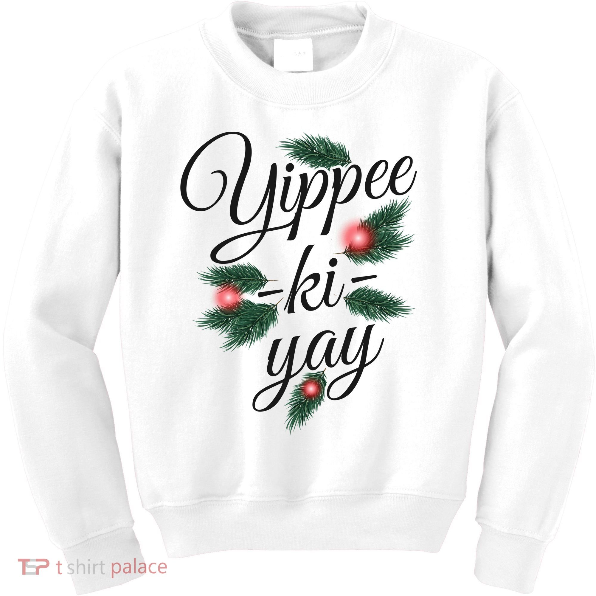 Yippee Ki Yay Christmas Holiday Kids Sweatshirt