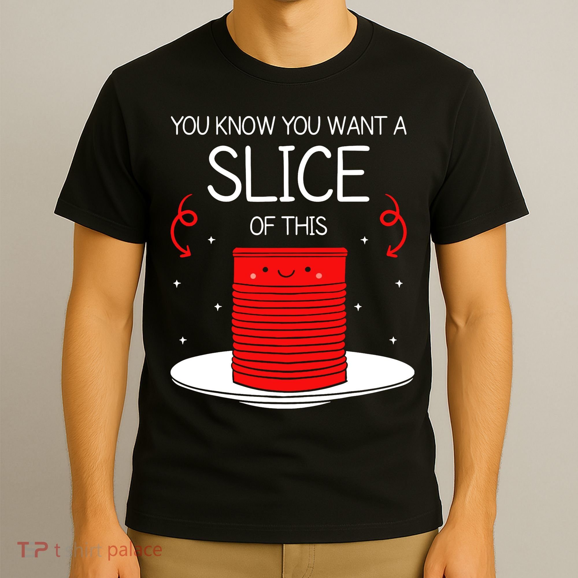 You Know You Want A Slice Of This Canned Cranberry Sauce T-Shirt