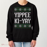 Yippee Ki Yay Funny Christmas Women's Sweatshirt thumb 0