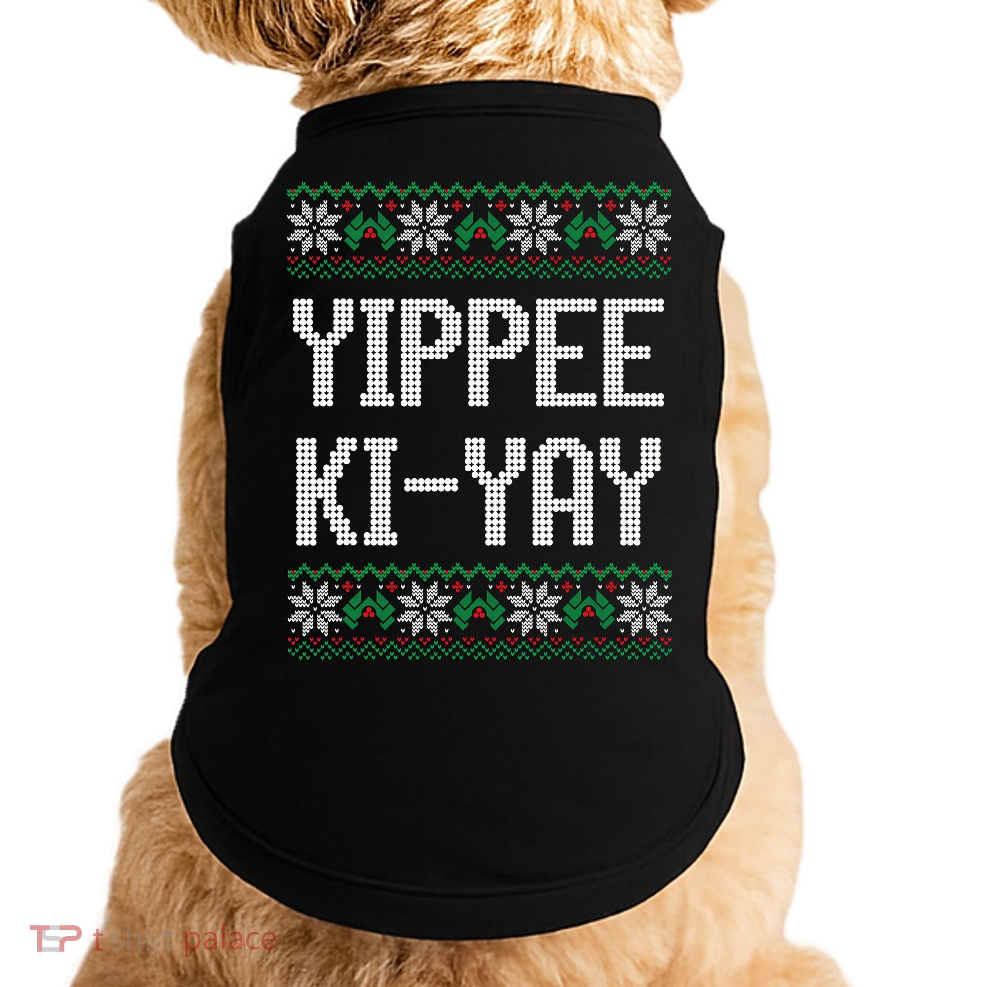 Yippee Ki Yay Funny Christmas Doggie Tank