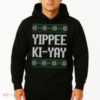 Yippee Ki Yay Funny Christmas Hoodie thumb 2