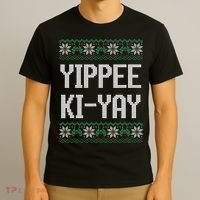 Yippee Ki Yay Funny Christmas T-Shirt thumb 3
