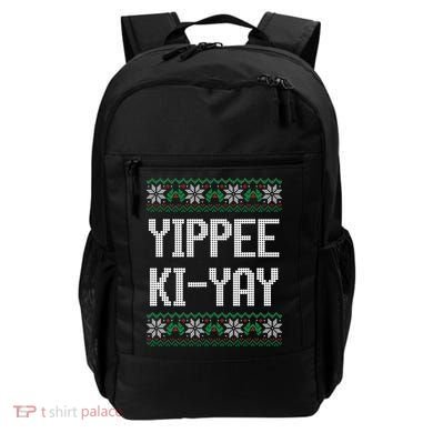 Yippee Ki Yay Funny Christmas Backpack