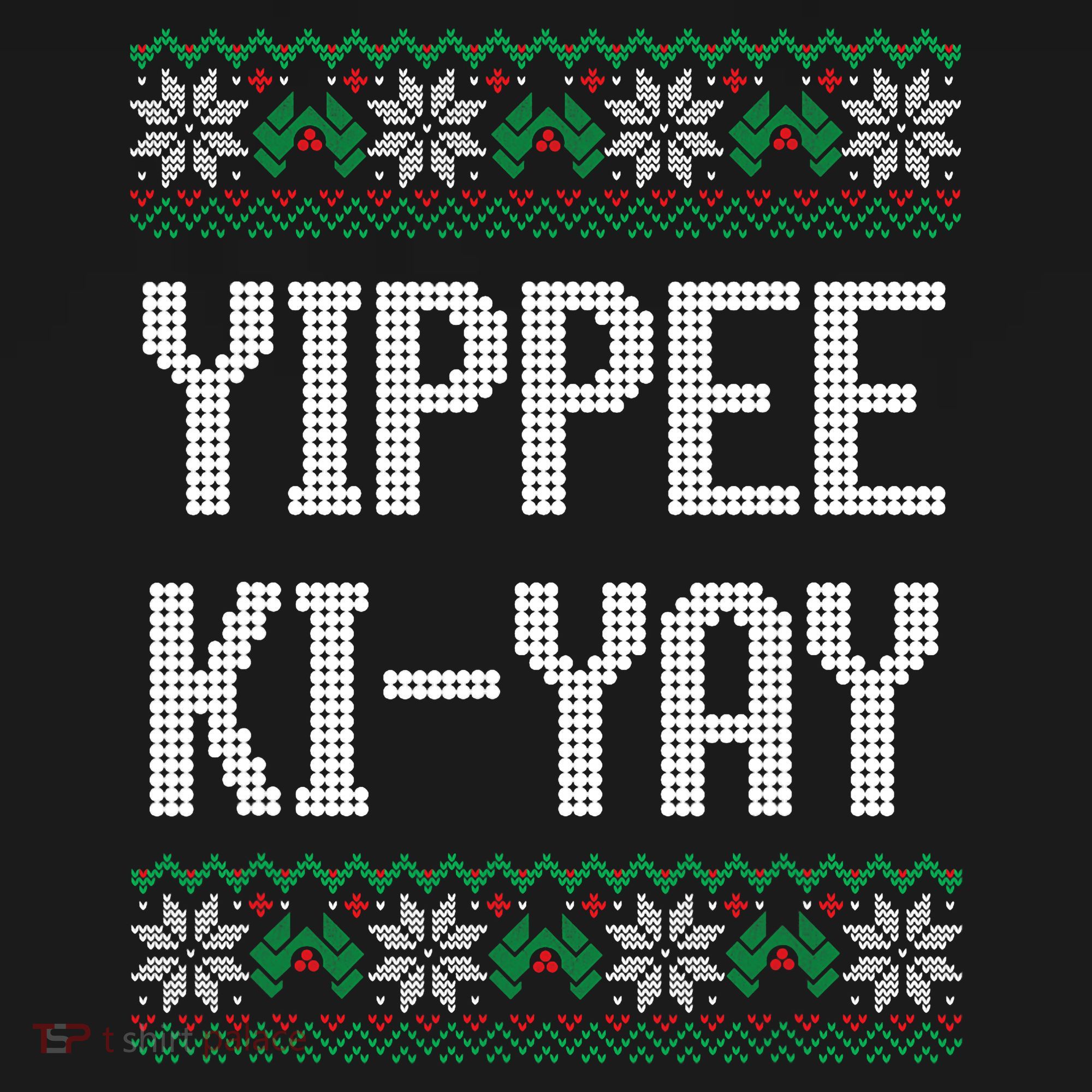 Yippee Ki Yay Funny Christmas Ornament