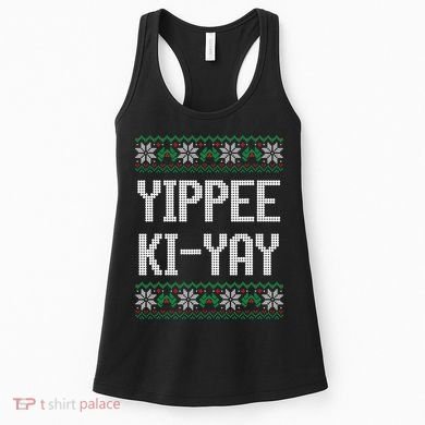 Yippee Ki Yay Funny Christmas Women's Tank Top