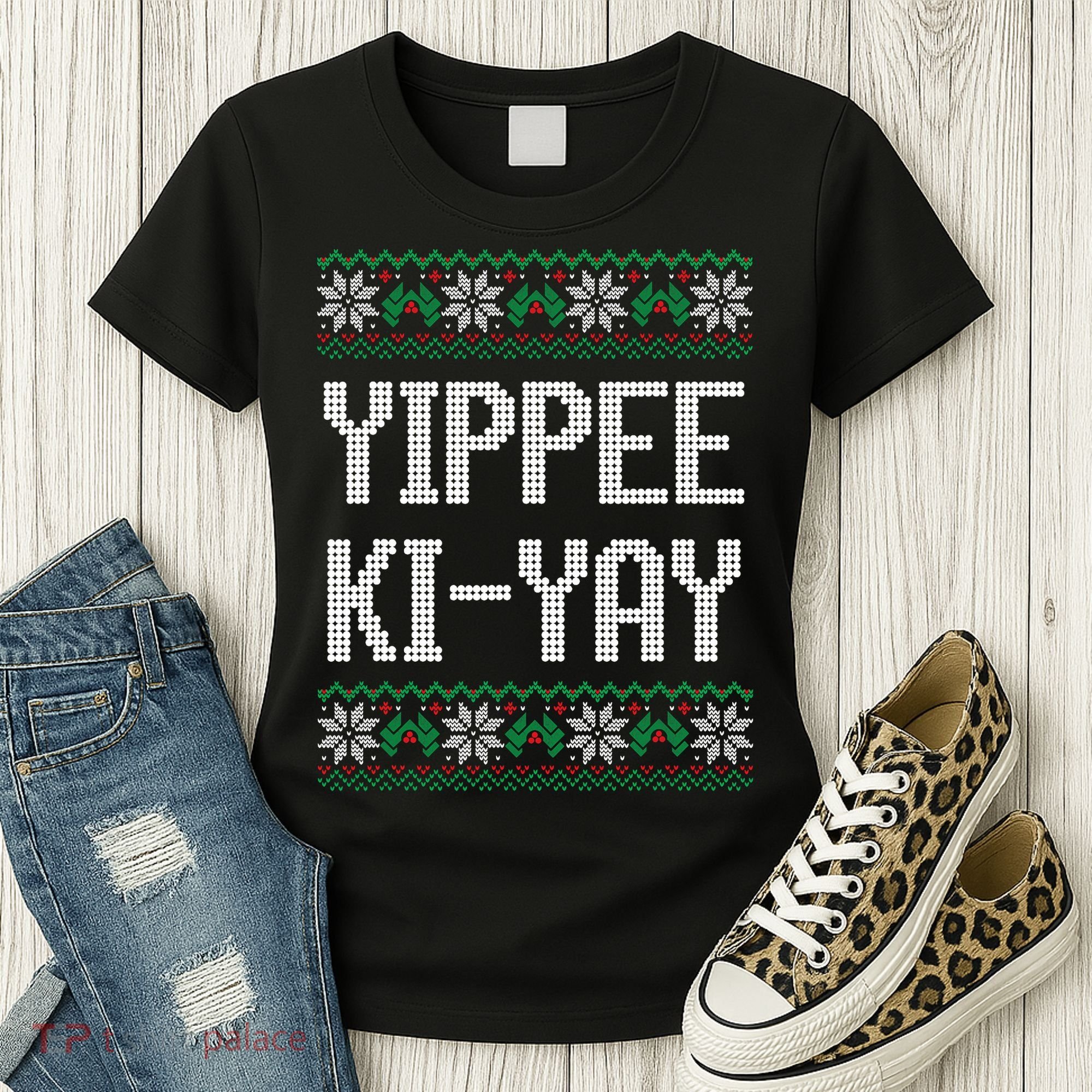 Yippee Ki Yay Funny Christmas Women's T-Shirt