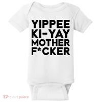 Yippee Ki Yay Mother F Cker Baby Bodysuit thumb 0