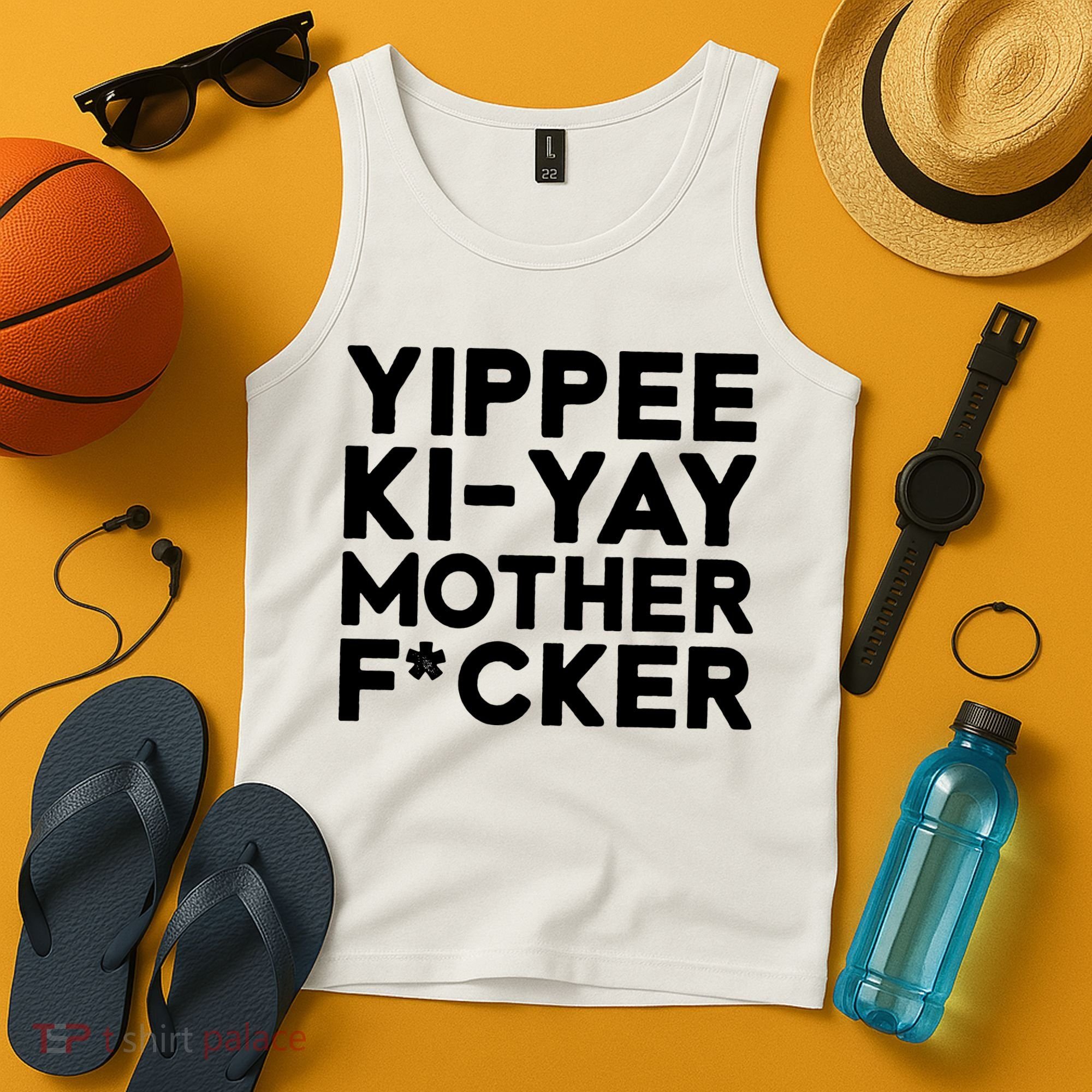 Yippee Ki Yay Mother F Cker Tank Top