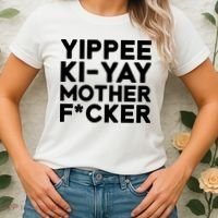 Yippee Ki Yay Mother F Cker Women's T-Shirt thumb 2