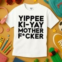 Yippee Ki Yay Mother F Cker Kids T-Shirt thumb 3