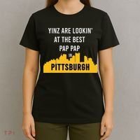 Yinz Looking At Best Yinzer Pap Pap Pittsburgh Pa T-Shirt thumb 4