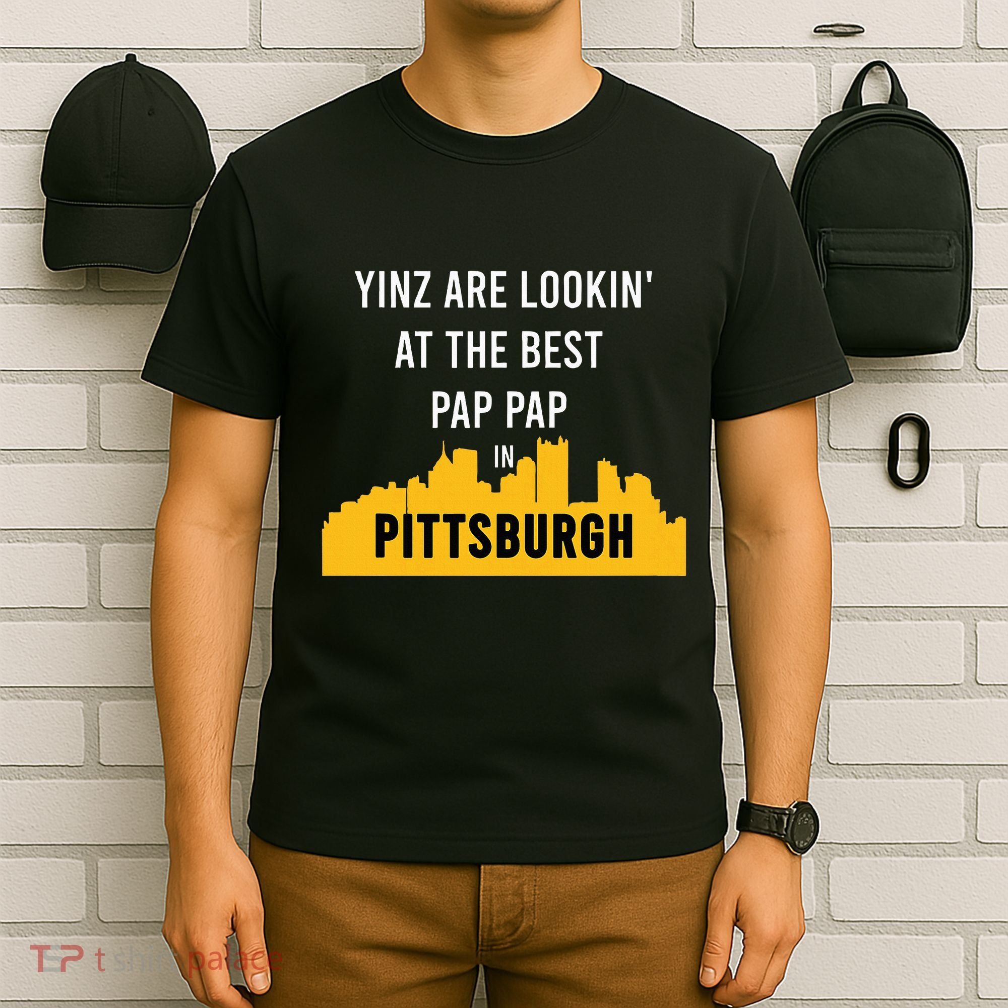 Yinz Looking At Best Yinzer Pap Pap Pittsburgh Pa T-Shirt