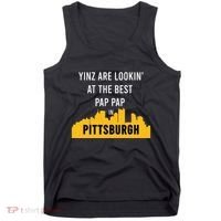Yinz Looking At Best Yinzer Pap Pap Pittsburgh Pa Tank Top thumb 0