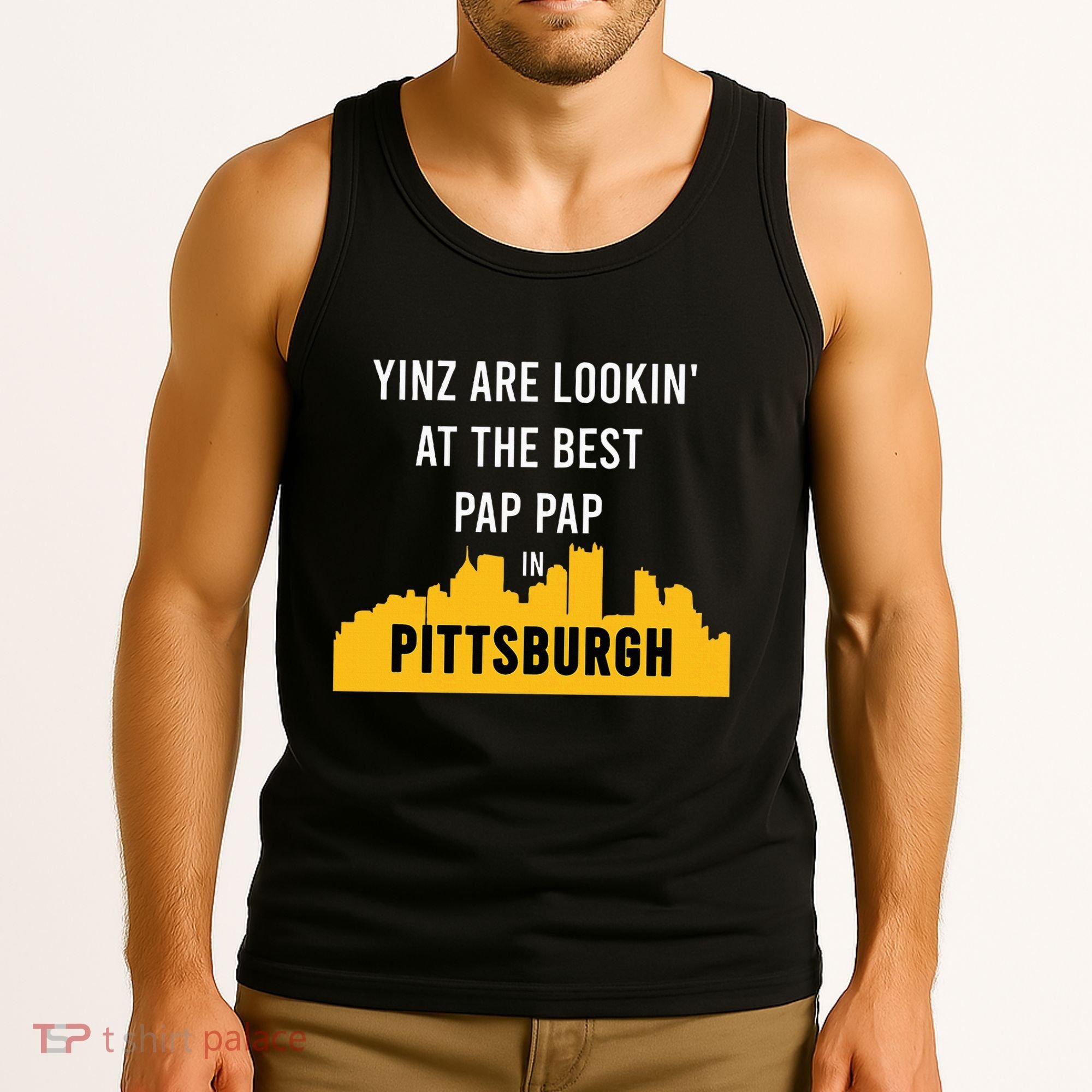 Yinz Looking At Best Yinzer Pap Pap Pittsburgh Pa Tank Top