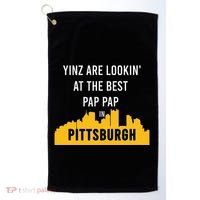 Yinz Looking At Best Yinzer Pap Pap Pittsburgh Pa Golf Towel thumb 0