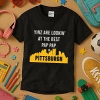 Yinz Looking At Best Yinzer Pap Pap Pittsburgh Pa Kids T-Shirt thumb 3
